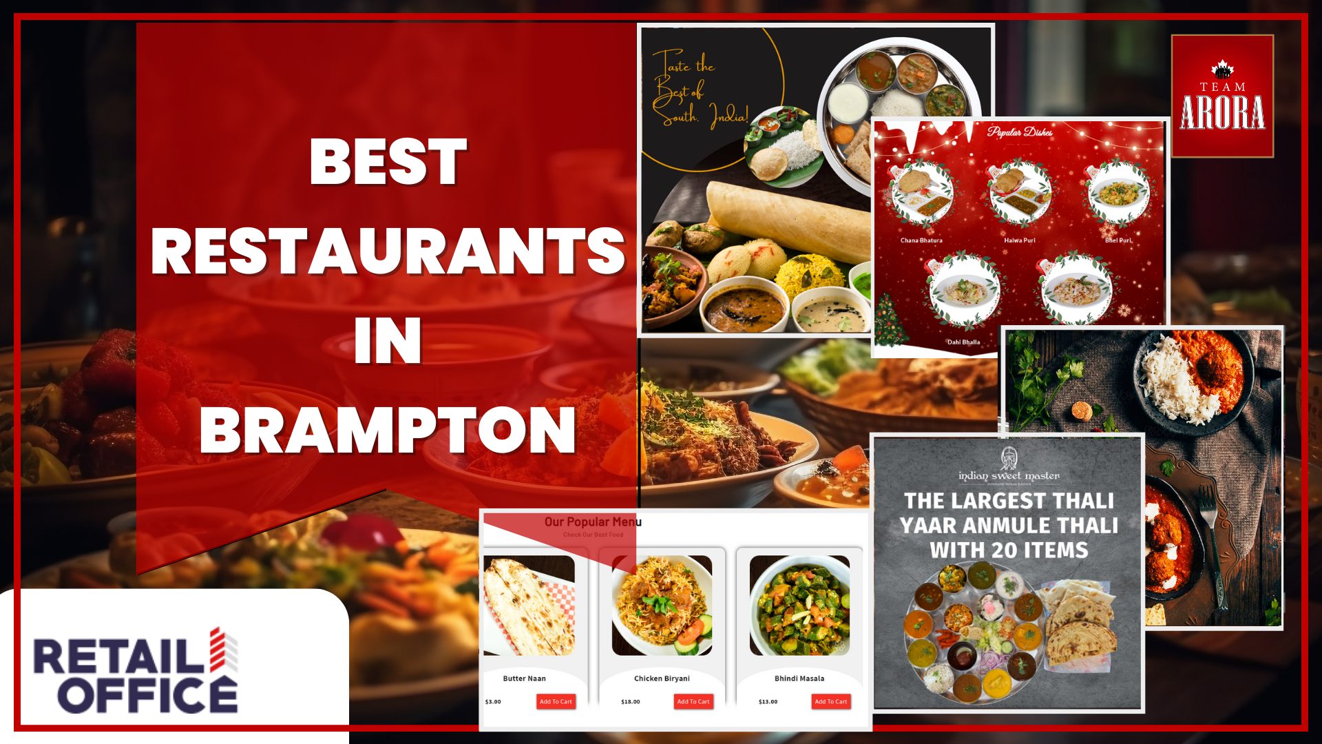 Finest Flavors: Top Indian Restaurants in Brampton