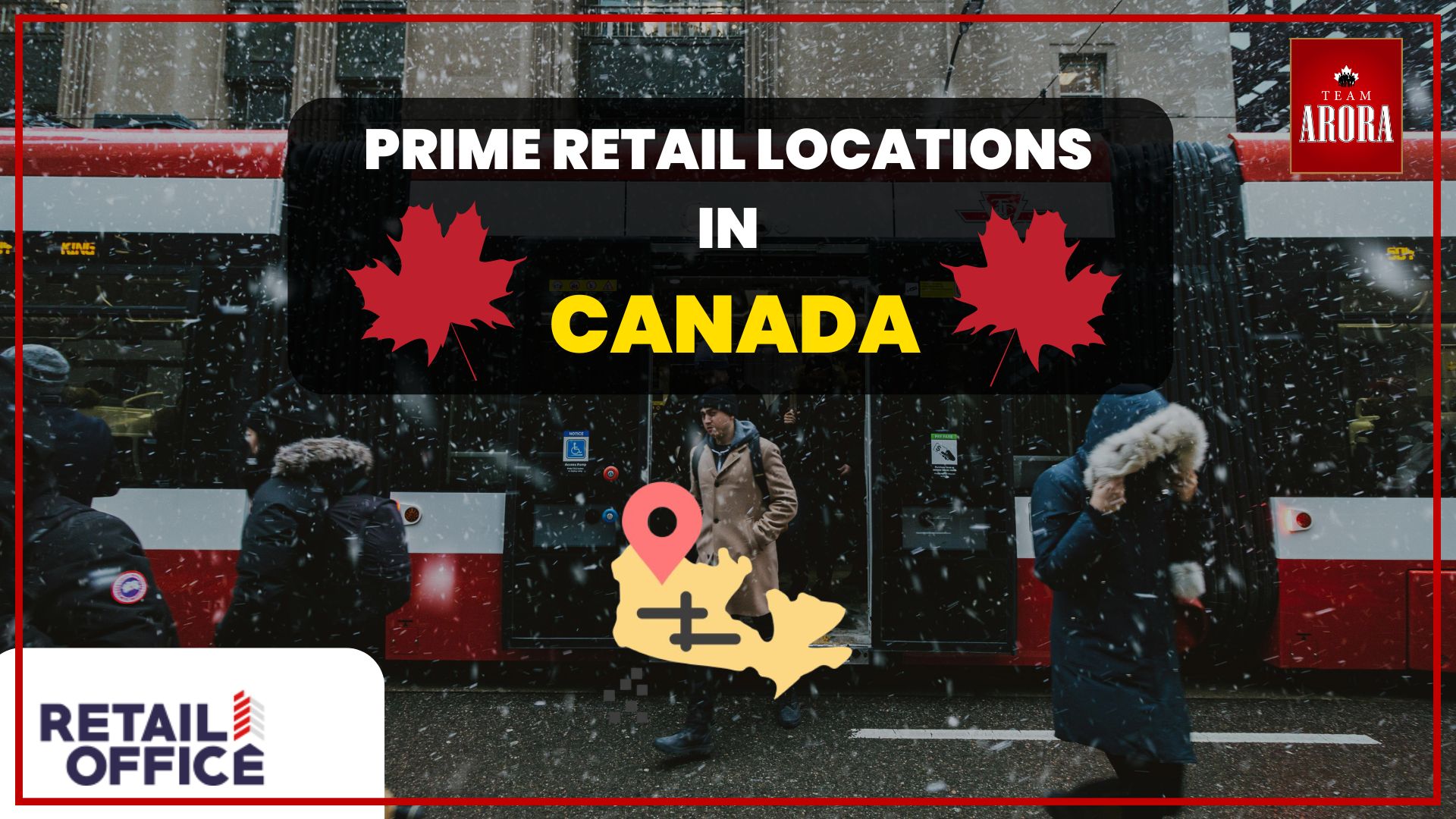 Prime Retail Locations in Canada: A Detailed Overview