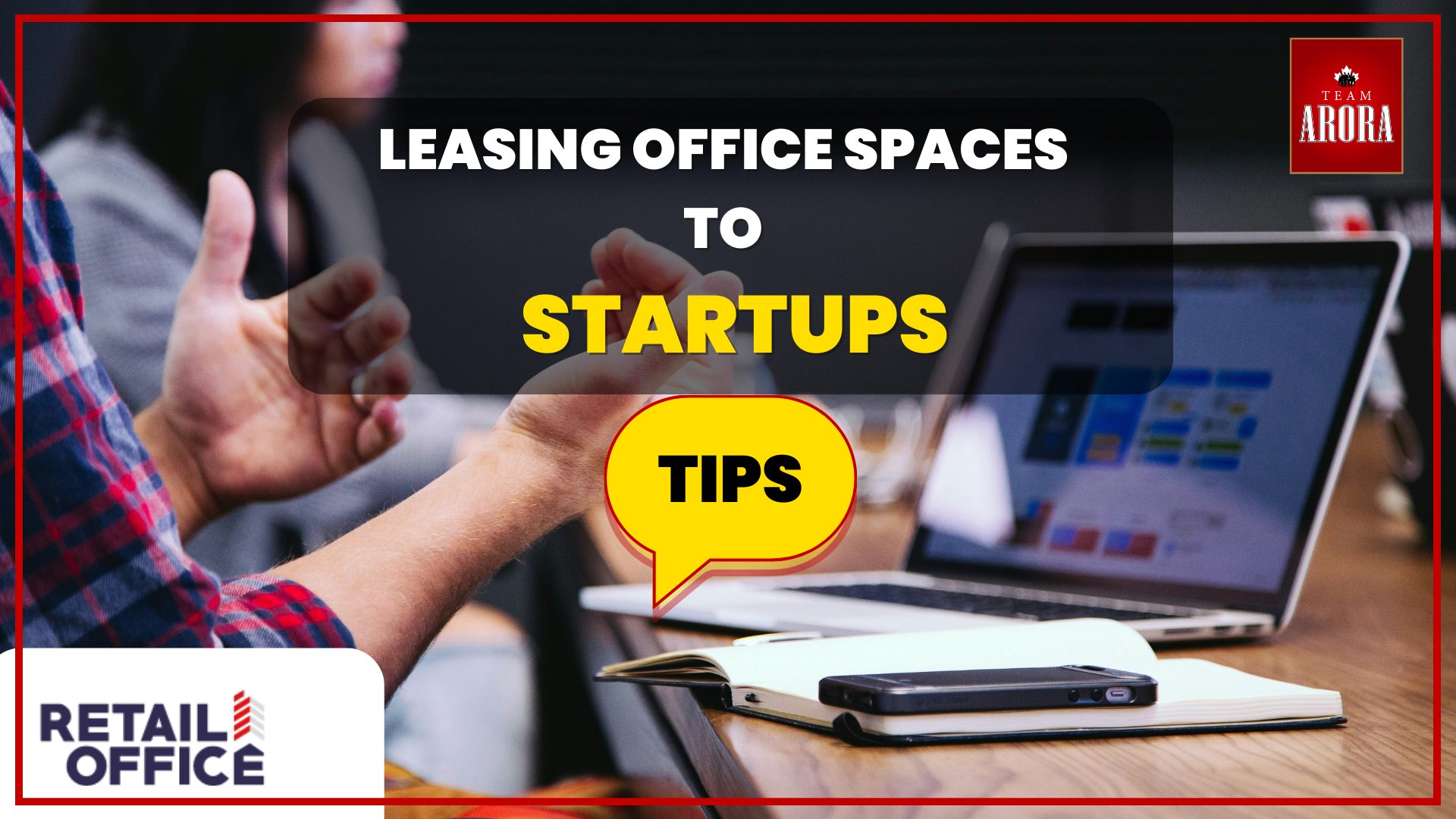 Essential Tips for Leasing Office Spaces to Startups