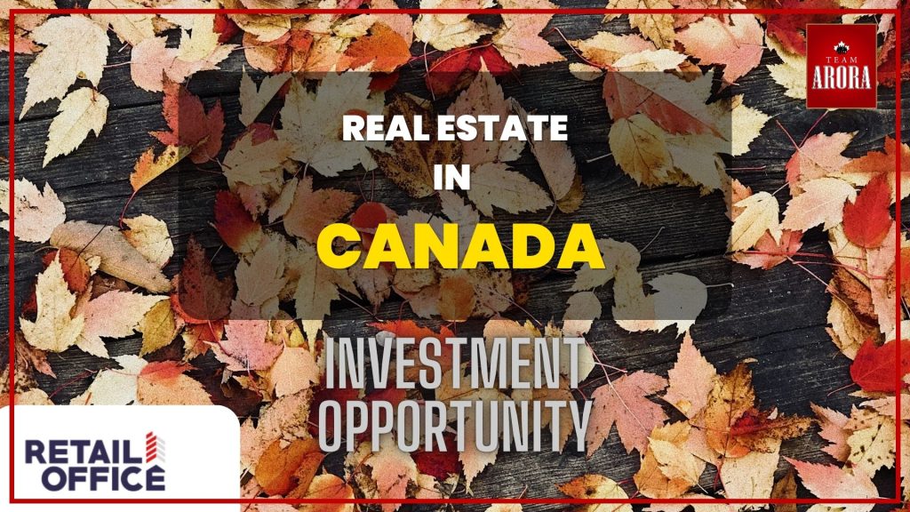 Retail Property Real Estate in Canada: A Growing Investment Opportunity