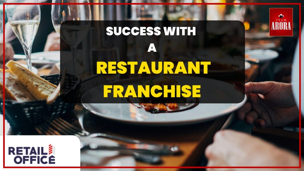 Success with a Restaurant Franchise: Your Guide to Thriving in the Food Industry